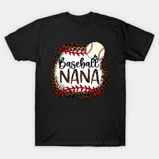 Baseball Nana Leopard   Baseball Nana T-Shirt by Wonder man 